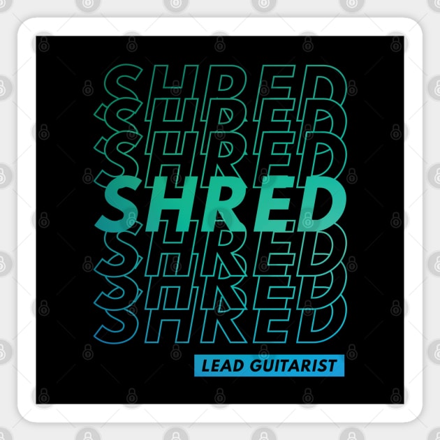 Shred Lead Guitarist Repeated Text Teal Gradient Sticker by nightsworthy